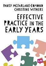 Effective Practice in the Early Years 1