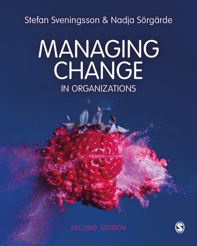 bokomslag Managing Change in Organizations