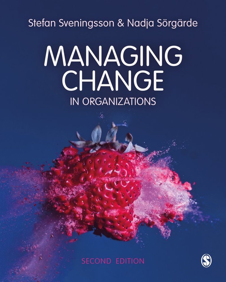 Managing Change in Organizations 1