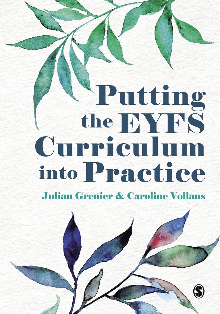 Putting the EYFS Curriculum into Practice 1