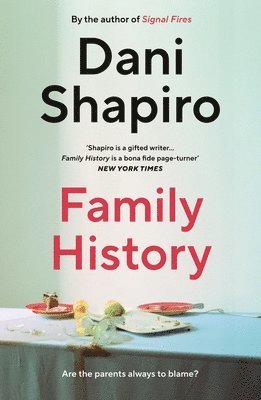 Dani Shapiro - Family History, Häftad
