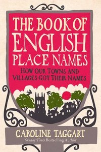 bokomslag The Book of English Place Names