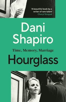 Dani Shapiro - Hourglass, Häftad