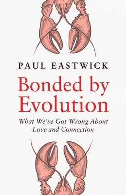 bokomslag Bonded by Evolution