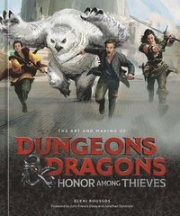 bokomslag The Art and Making of Dungeons & Dragons: Honor Among Thieves