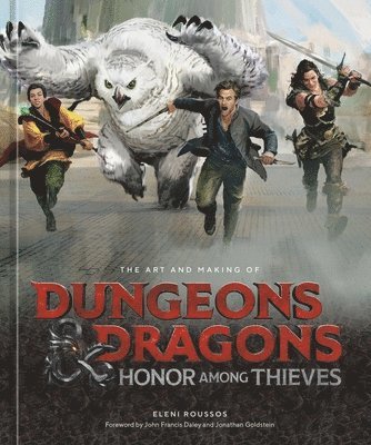 bokomslag The Art and Making of Dungeons & Dragons: Honor Among Thieves
