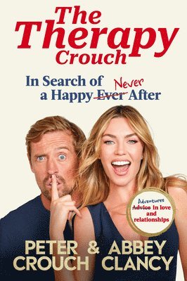 Abbey Clancy, Peter Crouch - Therapy Crouch, Inbunden