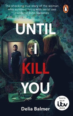 bokomslag Until I Kill You