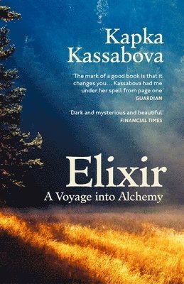 Kapka Kassabova - Elixir, Häftad