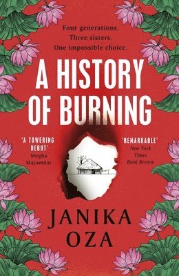Janika Oza - History of Burning, Häftad