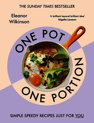Eleanor Wilkinson - One Pot, One Portion, Inbunden