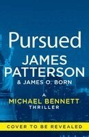 James Patterson - Pursued, Inbunden