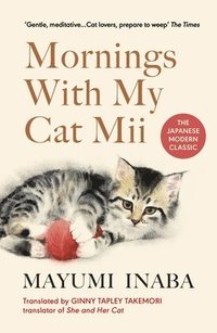 bokomslag Mornings With My Cat Mii