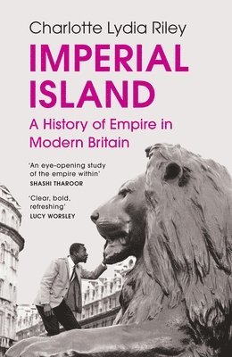 Charlotte Lydia Riley - Imperial Island, Häftad