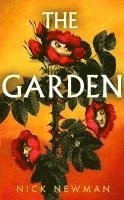 Nick Newman - The Garden, Häftad