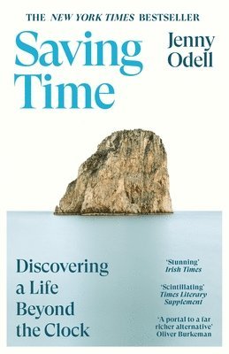 Jenny Odell - Saving Time, Häftad