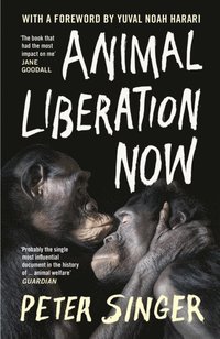 bokomslag Animal Liberation Now