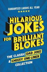 bokomslag Hilarious Jokes for Brilliant Blokes