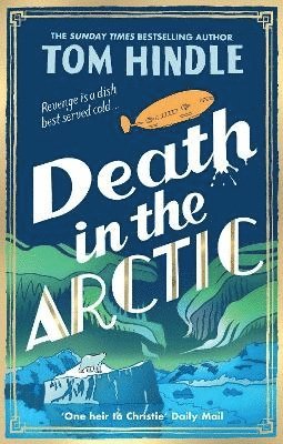 Tom Hindle - Death in the Arctic, Häftad