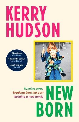 Kerry Hudson - Newborn, Häftad