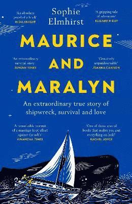 Sophie Elmhirst - Maurice and Maralyn, Häftad