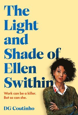 The Light and Shade of Ellen Swithin 1