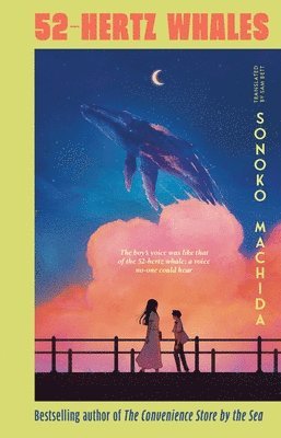 Sonoko Machida - 52-Hertz Whales, Inbunden