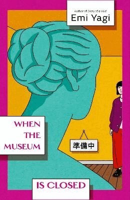 Emi Yagi - When the Museum is Closed, Häftad