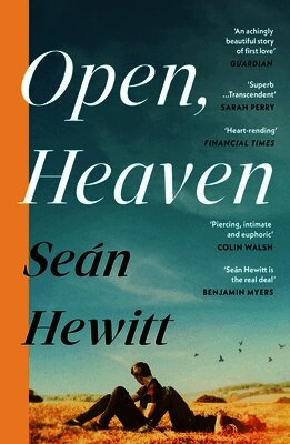 Seán Hewitt - Open, Heaven, Häftad