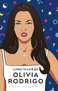 bokomslag Olivia Rodrigo Lines to Live By