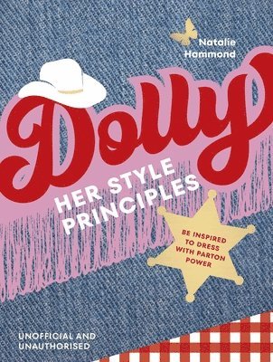 Natalie Hammond - DOLLY Her Style Principles, Inbunden