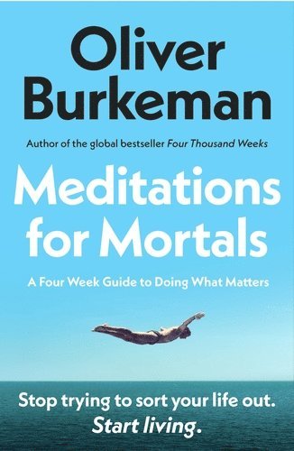 bokomslag Meditations for Mortals