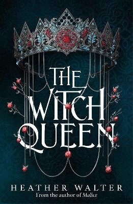 Heather Walter - Witch Queen, Inbunden