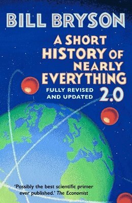 bokomslag Short History of Nearly Everything 2.0