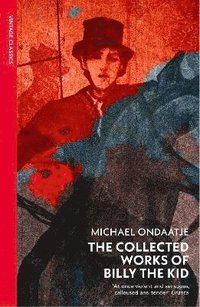 bokomslag Collected Works of Billy the Kid