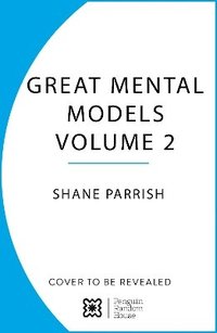 bokomslag The Great Mental Models Volume 2