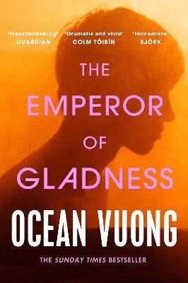 Ocean Vuong - Emperor of Gladness, Häftad