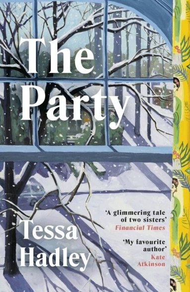 Tessa Hadley - Party, Häftad