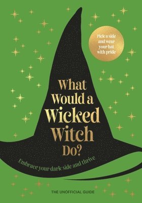 Pop Press - What Would A Wicked Witch Do?, Inbunden