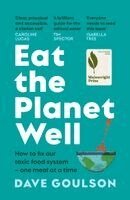 Dave Goulson - Eat the Planet Well, Häftad. Tillgänglighet: Kommande