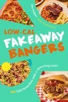 Alex Hughes - Low-Cal Fakeaway Bangers, Inbunden