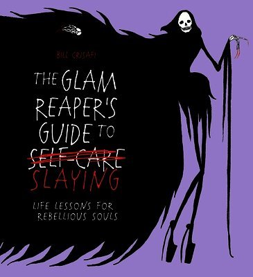 Glam Reaper’s Guide to Slaying