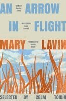 Mary Lavin - Arrow in Flight, Häftad