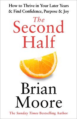 Brian Moore - Second Half, Inbunden