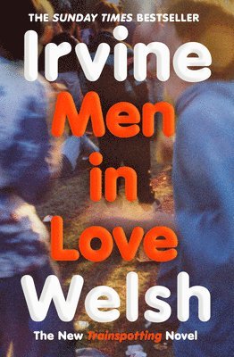 Irvine Welsh - Men in Love, Häftad