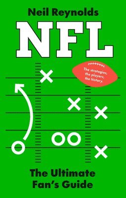 bokomslag NFL: The Ultimate Fan's Guide