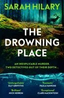 Sarah Hilary - Drowning Place, Häftad