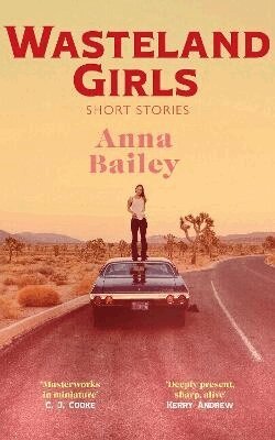 Anna Bailey - Wasteland Girls, Häftad