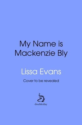 My Name is Mackenzie Bly