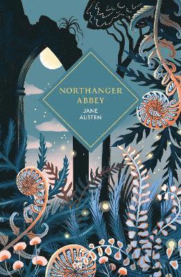 Jane Austen - Northanger Abbey, Inbunden